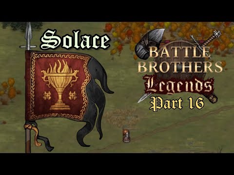 Working It Off - Battle Brothers - Legends Mod - Part 16