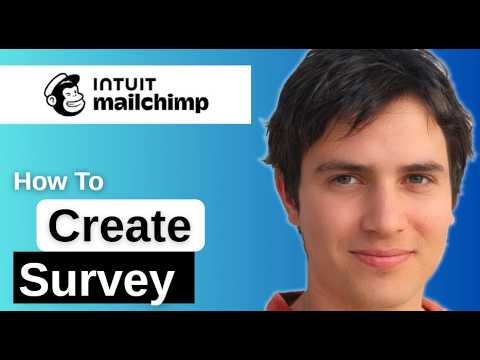 How To Create Survey in Mailchimp