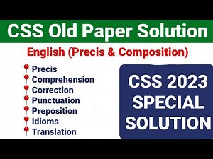 CSS 2023 Special Exam Precis Paper Solution | CSS 2023 Special Paper Solved | CSS 2024