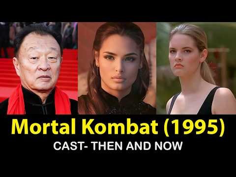 Mortal Kombat 1995 Cast 31 Years Later 😢 Where Are They Now