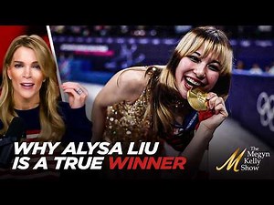 Megyn Kelly on Why Alysa Liu is a Winner of the Olympics and Canada Has Some of the Biggest Losers