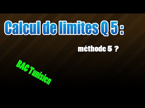 05_Calcul de la limite méthode 5 part 2