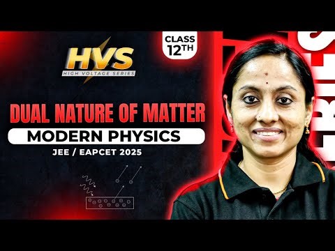 STOP Struggling with Modern Physics 5 Essential Concepts for JEE EAPCET Success