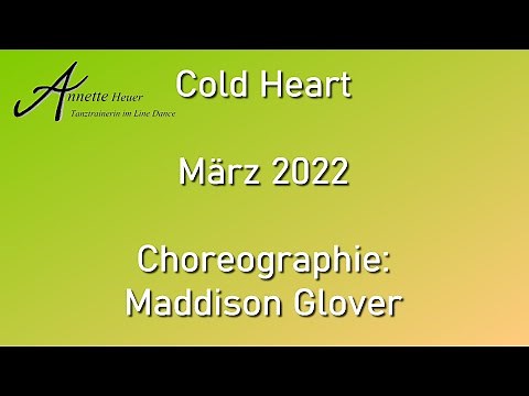 Cold Heart - Line Dance (Demo und Anleitung)