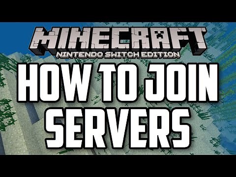 How To Join Minecraft Servers On Nintendo Switch