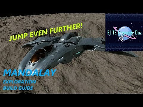 Mandalay - Exploration Build Guide - Elite Dangerous Odyssey