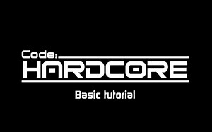 Code: HARDCORE Alpha Demo 基础操作教学