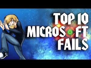 Top Ten Microsoft Fails