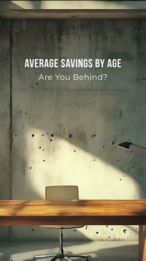 Average Savings by Age Explained