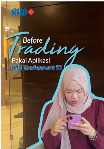 Belajar dan investasi jadi lebih praktis dengan RHB Tradesmart ID. Easy. Quick. Smart. PT RHB Sekuritas Indonesia berizin dan diawasi oleh Otoritas Jasa Keuangan. #RHBSekuritas #EasyQuickSmart