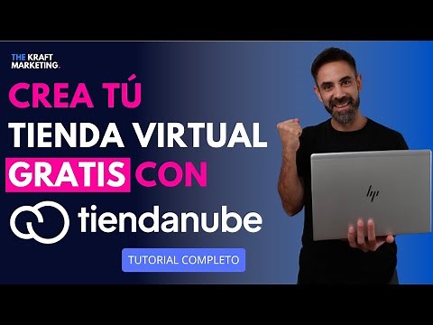 Cómo crear una tienda online gratis. Tutorial Tiendanube completo: Tienda virtual para principiantes