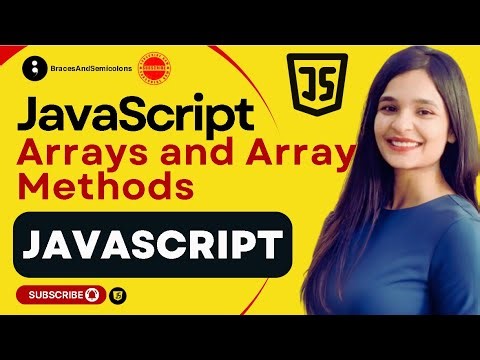JavaScript Arrays and Array Methods | JS for Beginners #javascript #js