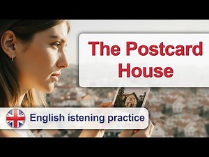 English listening practice | English story | The Postcard House