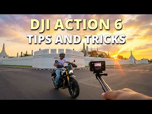 DJI Osmo Action 6: Tips and Tricks for Creative Filmmaking