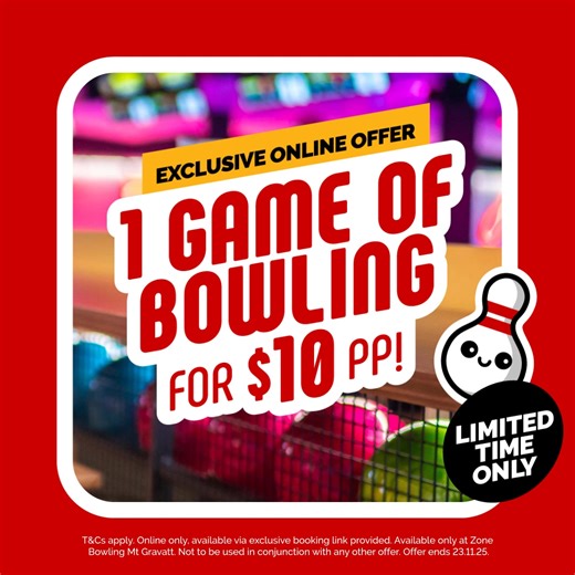 Celebrate Zone Bowling Mt Gravatt's reopening with $10 bowling! 🤩 | ZONE BOWLING