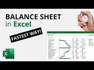 👉 Excel Hacks: The Quickest Way to Build a Balance Sheet