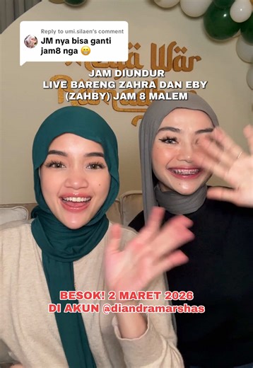 Replying to @umi.silaen 2 Maret 2026! jam 20.00 WIB Mega War Sattka Ramadhan bareng Zahra & Eby! #zahrada7 #ebyda5 #zahby
