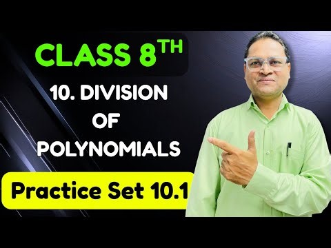 🔥 Practice Set 10.1 | Class 8 Maths | Division of Polynomials | Chapter 10 | Q. 1 to 6|Full Expla.🔥