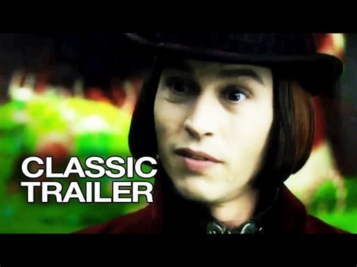 Charlie & The Chocolate Factory Trailer