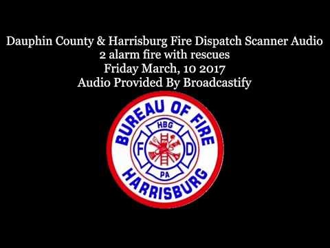 Dauphin County Harrisburg Fire Dispatch Scanner Audio 2 Alarm fatal fire with entrapment rescues