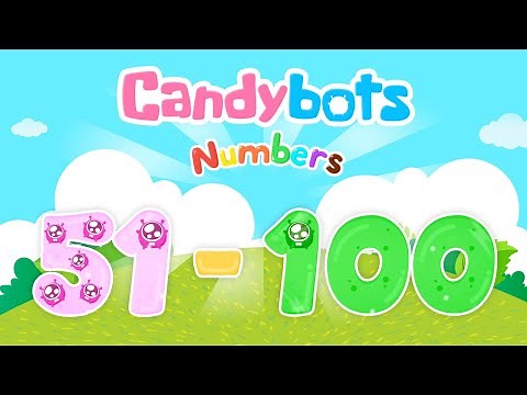 CandyBots 123 Numbers - Learn the Numbers from 51 to 100 by Healing Them | CandyBots Games