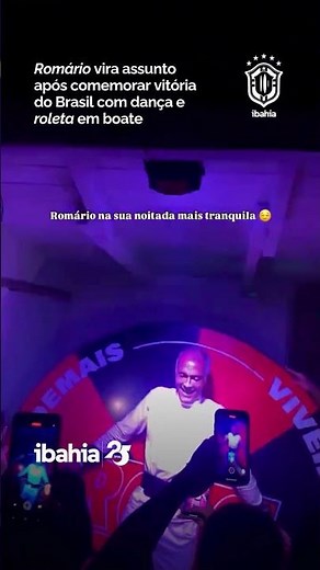 Romário vira assunto após comemorar vitória do Brasil com dança e roleta em boate