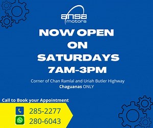 🚨 New Hours Alert 🚨 Our Ansa Motors location on the corner of Chan Ramlal and Uriah Butler Highway, Chaguanas is NOW OPEN ON SATURDAYS 🎉 🚶🏾‍♂️Come on down from 7am- 3pm 📞 call 285-227 📲 whatsapp 280-6043 to book your appointment today! #ANSAMotors #NewHourss | ANSA Motors