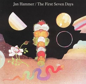 The First Seven Days - Jan Hammer | Album | AllMusic