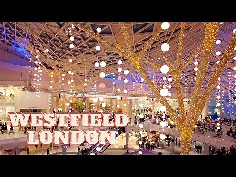 Westfield London Christmas Walking Tour (White City, Shepherd's Bush) | 4K HDR