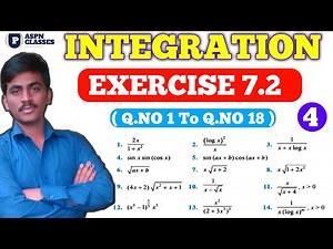 INTEGRATION EXERCISE 7.2 CLASS 12 MATHS NCRT PART -1 || By P.N.Biradar
