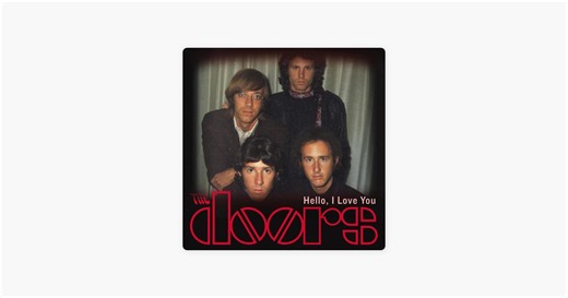 Hello, I Love You: The Doors - EP by The Doors on Apple Music