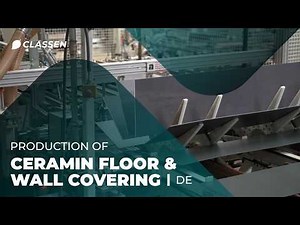 Inside CERAMIN® Production at CLASSEN | Wall & Flooring Manufacturing