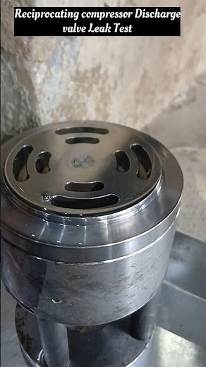 Reciprocating compressor Discharge valve Leak Test #compressor