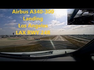 Airbus A340-300 cockpit view - landing Los Angeles LAX runway 24R - 4K