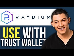 How to Use Raydium with Trust Wallet