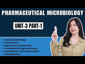 Unit-3 Part-1 | Pharmaceutical Microbiology | B.Pharma 3rd Semester
