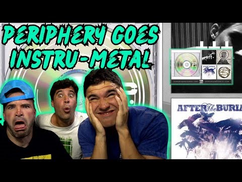 Periphery Hits us with Another Instru-metal - Periphery- Extraneous:Nolly (Reaction)