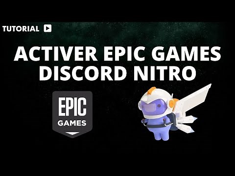 Comment activer Discord Nitro avec Epic Games ? 🎮✨