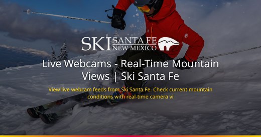 Live Webcams - Real-Time Mountain Views | Ski Santa Fe