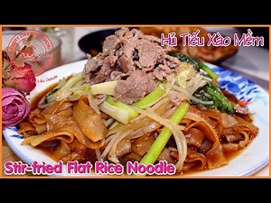 Stir-fried Flat Rice Noodle. How to Make Tasty Stir-fried Beef Noodle Soup. Tasty Dinners