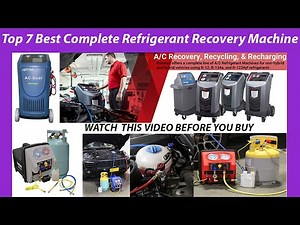 Top 7 Best Complete Refrigerant Recovery Machine in 2023 Reviews & Buying guide!