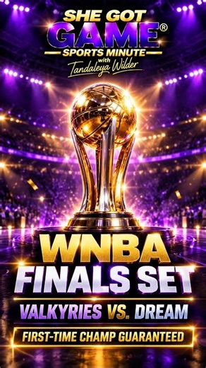 WNBA Finals Set: Valkyries vs. Dream | She Got Game Sports Minute