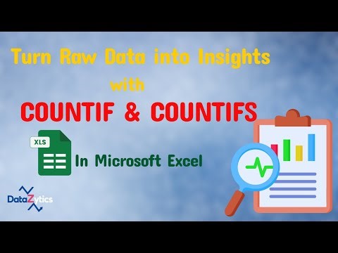 Turn Raw Data into Insights with COUNTIF and COUNTIFS!