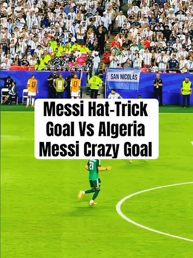 Messi Hat-Trick Goal vs Algeria — Argentina vs Algeria 3-0 | World Cup 2026 Ties Klose Record #messi