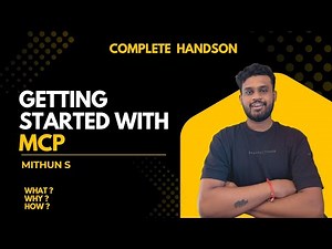 Getting Started With MCP | Complete Handson Tutorial | Building MCP Server & connecting to clients