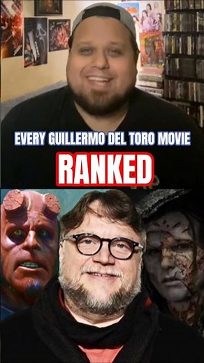 EVERY GUILLERMO DEL TORO MOVIE RANKED