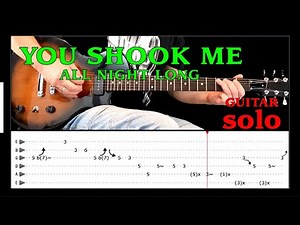 YOU SHOOK ME ALL NIGHT LONG - Guitar solo lesson with tabs(fast & slow) - ACDC