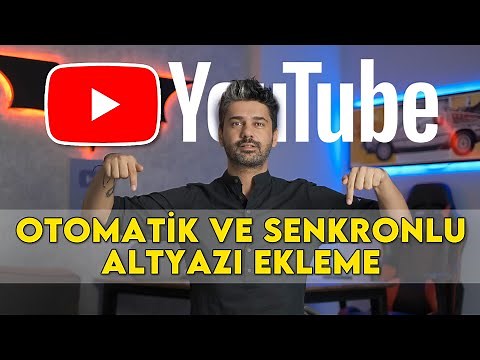 Youtube için Otomatik ve Senkronlu ALTYAZI Nasıl Eklenir?