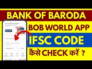 BOB World App IFSC Code - Bank of Baroda App me IFSC Code Kaise Dekhe?