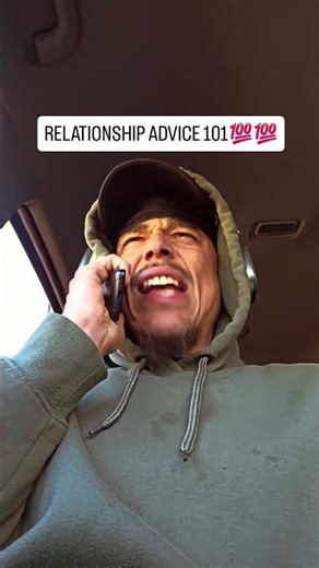 RELATIONSHIP ADVICE 101💯💯